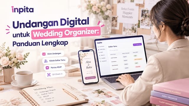 Undangan Digital untuk Wedding Organizer: Panduan Lengkap