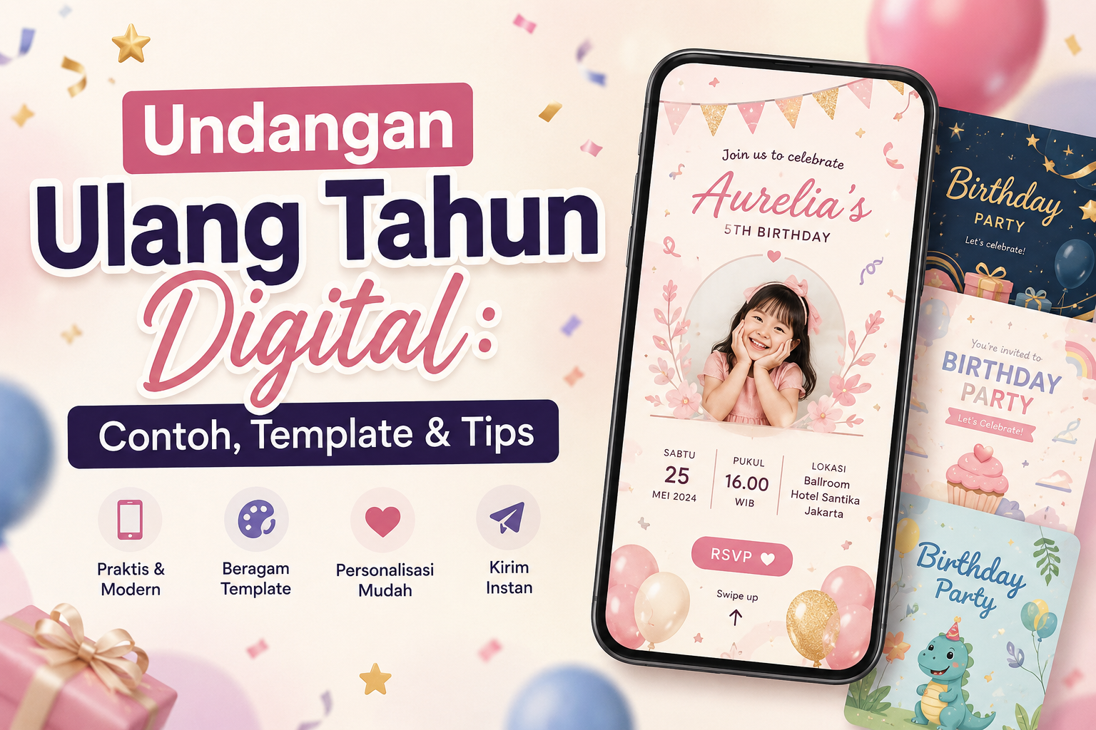 Undangan Ulang Tahun Digital: Contoh, Template & Tips