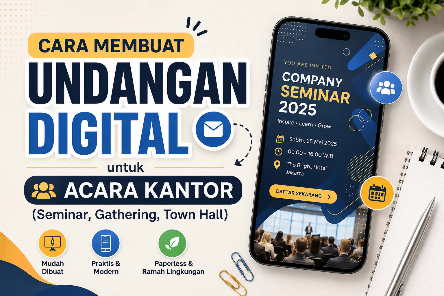 Cara Membuat Undangan Digital untuk Acara Kantor (Seminar, Gathering, Town Hall)